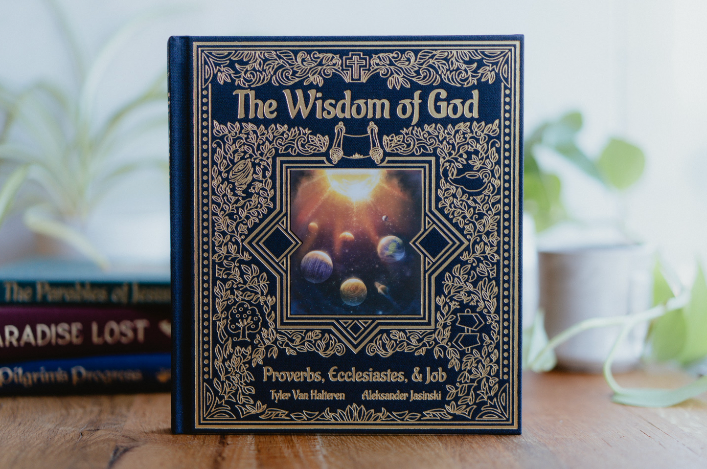 The Wisdom of God: Proverbs, Ecclesiastes, & Job