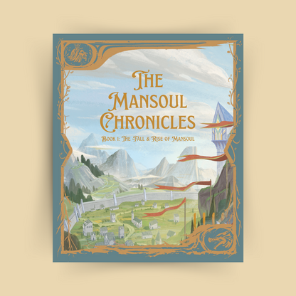 The Mansoul Chronicles, Book 1: The Fall and Rise of Mansoul